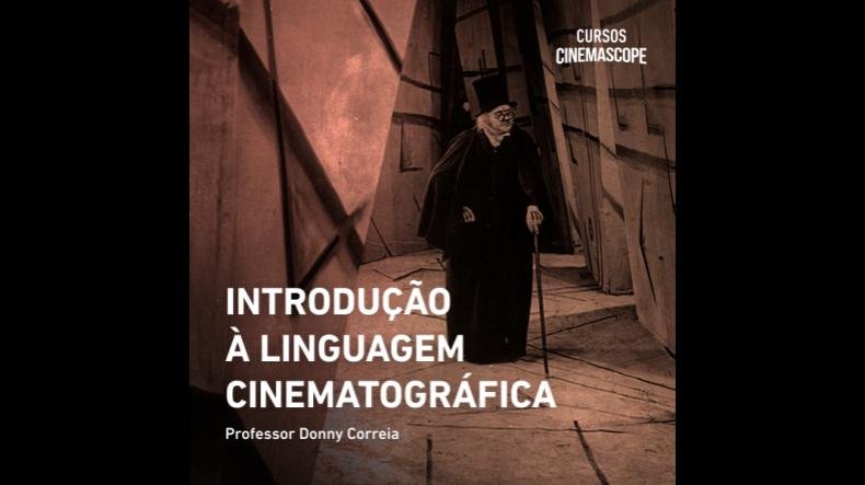 Curso Introdução à Linguagem Cinematográfica Vale a Pena