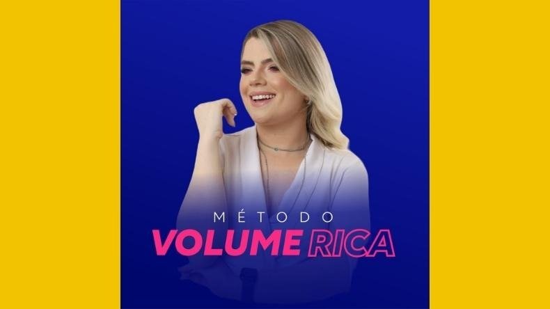 Método Volume Rica Funciona? Método Volume Rica Vale a Pena?